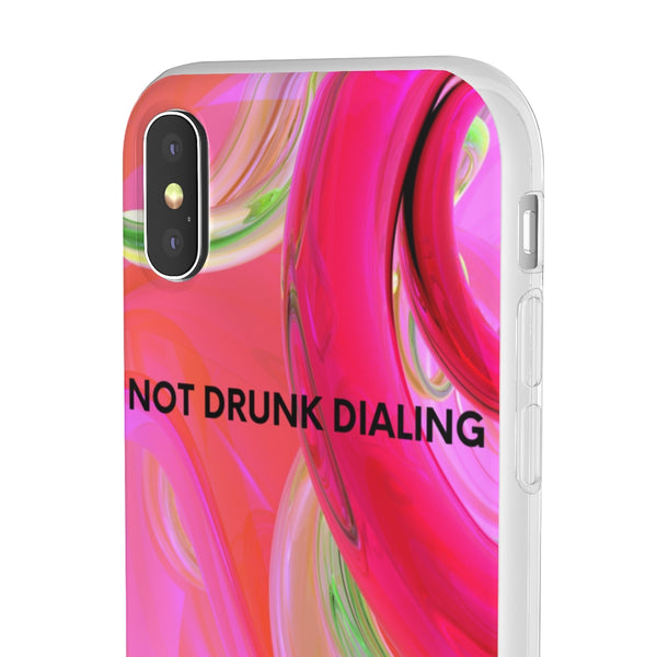 NOT DRUNK DIALING Phone Case